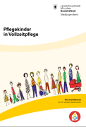 Titelbild der Broschüre: Pflegekinder in Vollzeitpflege