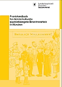 Titelbild der Broschüre: Praxishandbuch für die interkulturelle quartierbezogene Bewohnerarbeit in München