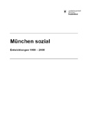 Titelbild der Broschüre: München sozial. Entwicklungen 1999   2008
