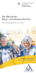 Titelbild der Broschüre: Die Münchner Alten- und Service-Zentren - Ihre Wegbegleiter im Alter
