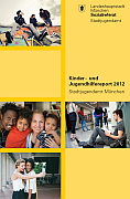 Titelbild der Broschüre: Kinder  und Jugendhilfereport 2012