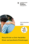 Titelbild der Broschüre: Reihe Erziehungsfragen<br>Krisen und psychische Erkrankungen<br>Ruhsal Krizler ve Sinir Hastalıkları (türkisch   deutsch)