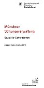 Titelbild der Broschüre: Münchner Stiftungsverwaltung   Sozial für Generationen   2013