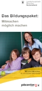 Titelbild der Broschüre: Das Bildungspaket: Mitmachen möglich machen