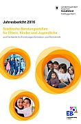 Titelbild der Broschüre: Beratungsstellen für Eltern, Kinder und Jugendliche<br>
und Fachstelle für Erziehungsinformation und Elternbriefe<br>
Jahresbericht 2016