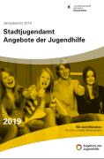 Titelbild der Broschüre: Angebote der Jugendhilfe Jahresbericht 2019