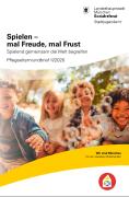 Titelbild der Broschüre: Pflegeelternrundbrief II/2020<br>
Spielen   mal Freude, mal Frust