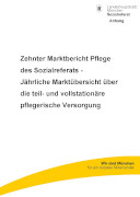 Titelbild der Broschüre: Marktbericht Pflege 2020   Jährliche Marktübersicht über die teil  und vollstationäre pflegerische Versorgung in München