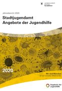 Titelbild der Broschüre: Angebote der Jugendhilfe Jahresbericht 2020