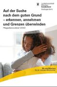 Titelbild der Broschüre: Pflegeelternrundbrief II/2022<br>Auf der Suche nach dem guten Grund — erkennen, annehmen und Grenzen überwinden