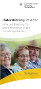 Titelbild der Broschüre: Unterstützung im Alter