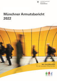 Titelbild der Broschüre: Münchner Armutsbericht 2022