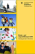 Titelbild der Broschüre: Kinder  und Jugendhilfereport 2010