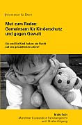 Titelbild der Broschüre: Mut zum Reden:
Gemeinsam für Kinderschutz und gegen Gewalt