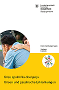 Titelbild der Broschüre: Reihe Erziehungsfragen<br>Krisen und psychische Erkrankungen<br>Krize i psihička oboljenja (serbisch   deutsch)