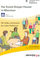 Titelbild der Broschüre: Die Sozial Bürger Häuser in München<br>Leichte Sprache
