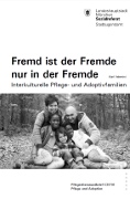 Titelbild der Broschüre: Pflegeelternrundbrief I/2016<br>Fremd ist der Fremde nur in der Fremde<br>Interkulturelle Pflege  und Adoptivfamilien