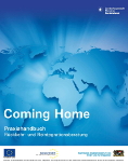 Titelbild der Broschüre: Coming Home Praxishandbuch Rückkkehr  und Integrationsberatung