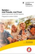 Titelbild der Broschüre: Pflegeelternrundbrief II/2020<br>
Spielen   mal Freude, mal Frust