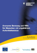 Titelbild der Broschüre: Anonyme Beratung und Hilfe für Menschen mit ungeklärtem Aufenthaltsstatus